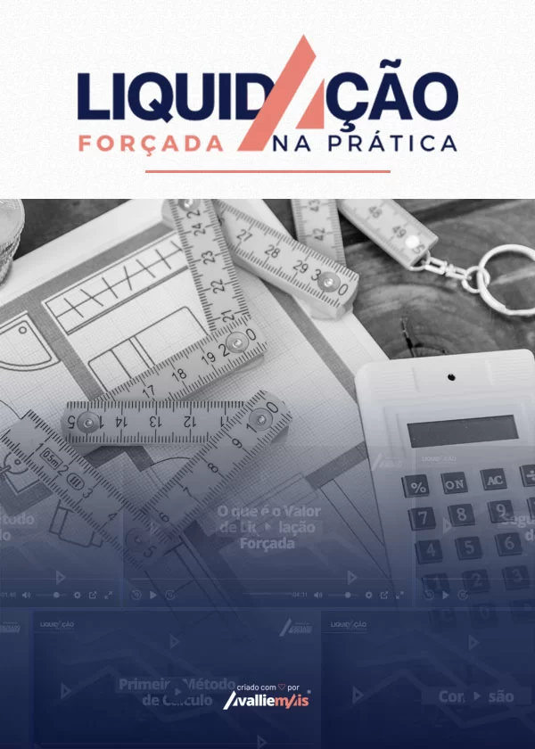Liquidação Forçada